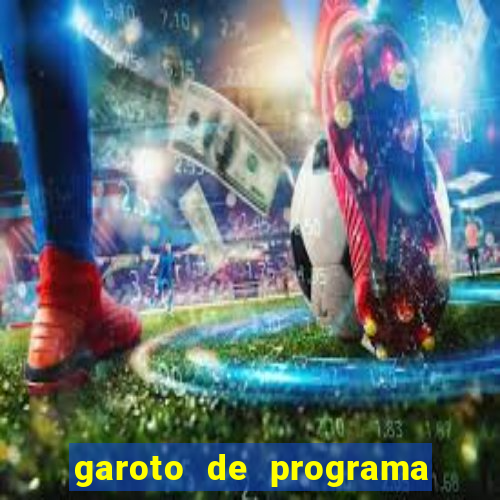 garoto de programa de salvador